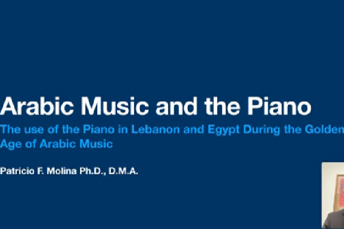 Arabic Music and the Piano: The Use of the Piano in Lebanon and Egypt During the Golden Age of Arabic Music