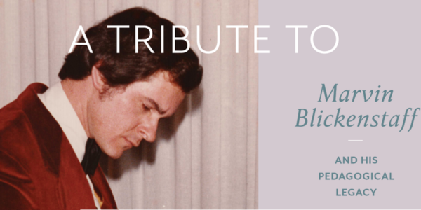 A Tribute to Marvin Blickenstaff and his Pedagogical Legacy