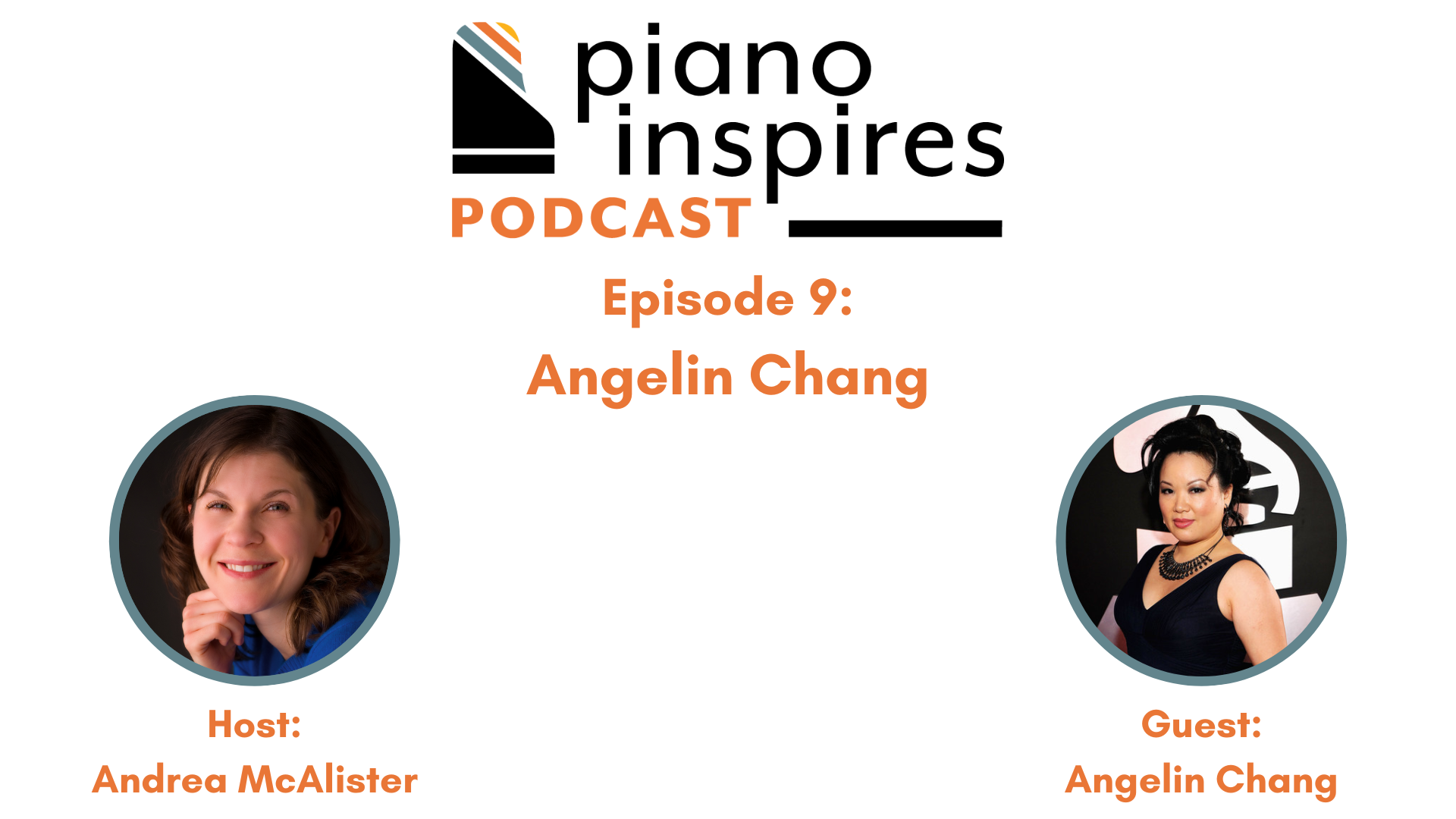 Episode 9: Angelin Chang, Asian American Grammy Award-Winning Pianist