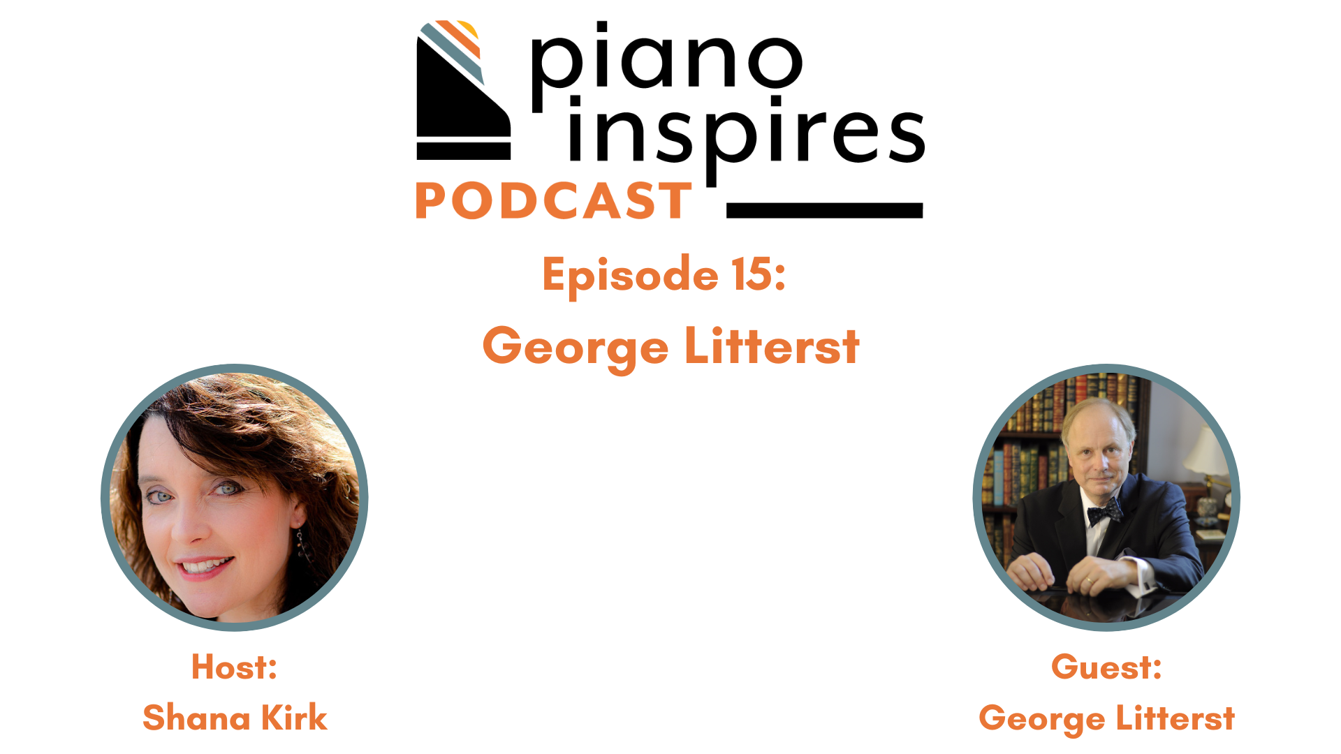 Episode 15: George Litterst, Educator, Clinician, and Music Software Developer