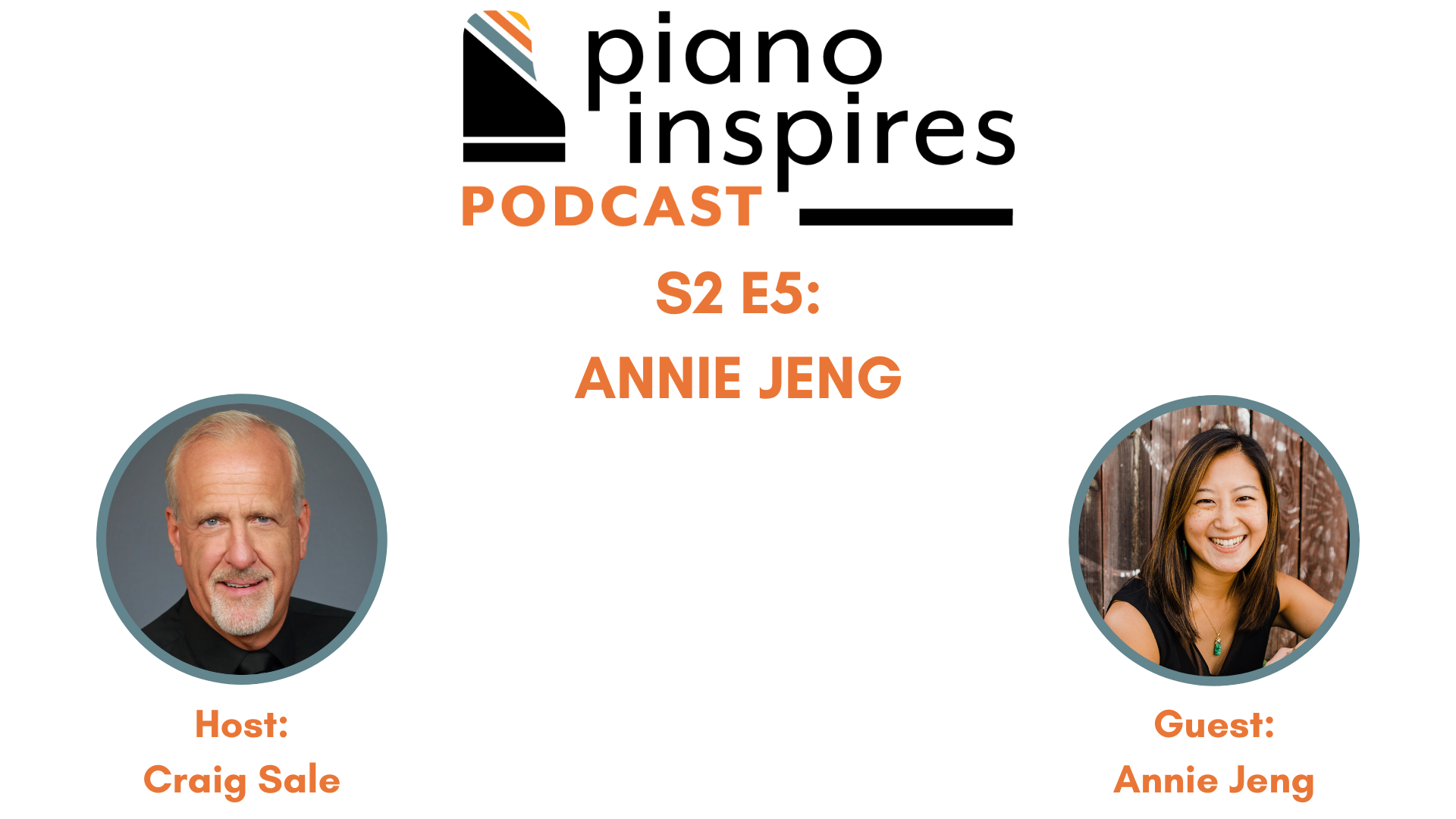 Annie Jeng, Taiwanese-American Pianist, Educator, and Collaborator | S2 E5