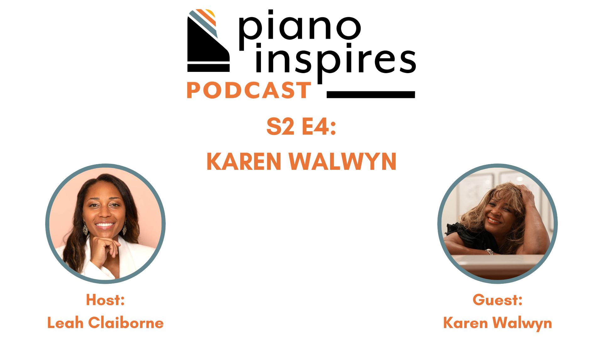 Karen Walwyn, Pianist, Composer, and Florence Price Scholar | S2 E4