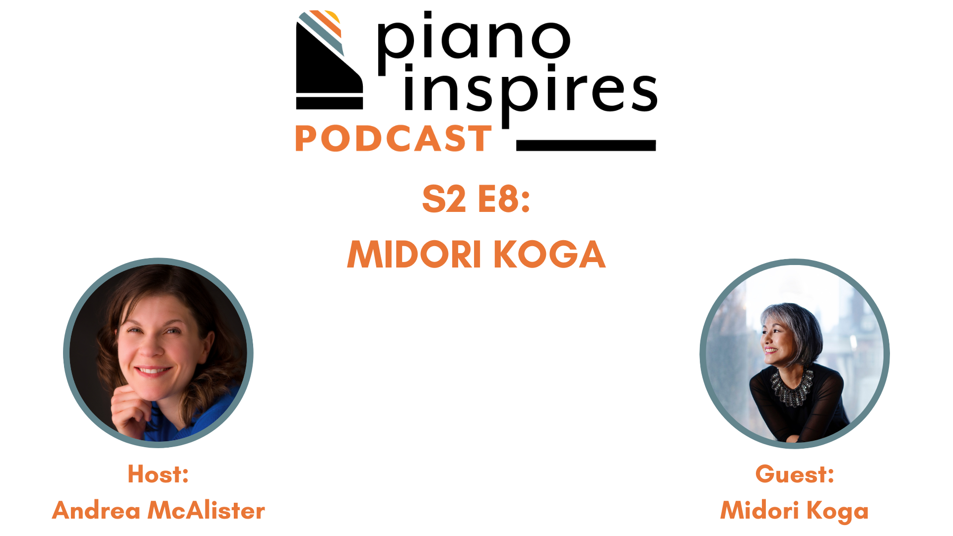 Midori Koga, Pianist, Chamber Musician, and Professor of Piano Pedagogy | S2 E8