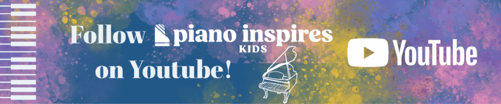 A colorful and abstract banner that says "Follow Piano Inspires Kids on YouTube!"