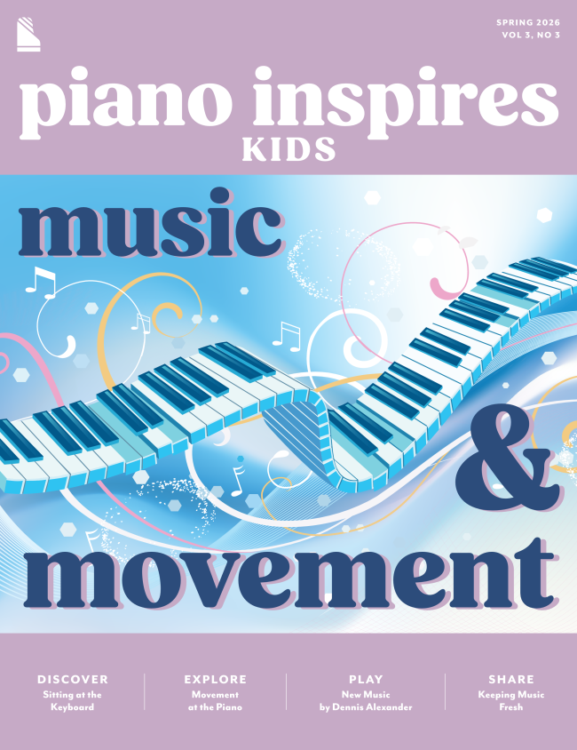 The cover of the Piano Inspires Kids Spring 2026 issue featuring the words "Music & Movement" with a wavy keyboard and colorful shapes against a blue and purple background.