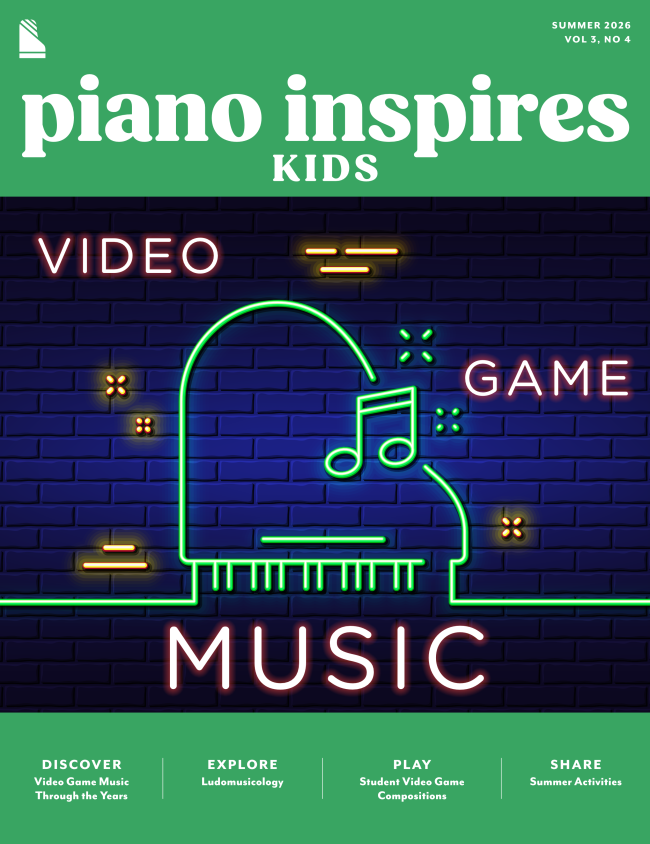 The cover of Piano Inspires Kids Summer 2026 Issue featuring green banners and a digitalized piano with the words "Video Gamer Music."